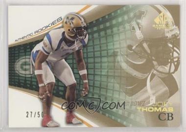 2004 SP Game Used Edition - [Base] - Gold #138 - Authentic Rookies - Joey Thomas /50