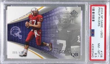 2004 SP Game Used Edition - [Base] #108 - Authentic Rookies - Philip Rivers /425 [PSA 8.5 NM‑MT+]