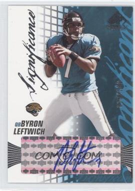 2004 SP Game Used Edition - SIGnificance #SIG-BY - Byron Leftwich /100