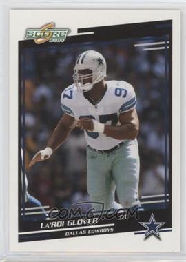 2004 Score - [Base] #104 - La'Roi Glover