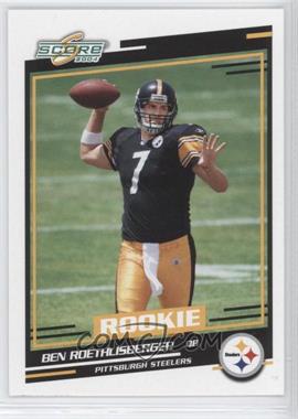 2004 Score - [Base] #381 - Rookies - Ben Roethlisberger