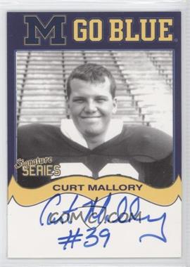 2004 TK Legacy Michigan Wolverines - Go Blue Autographs #MGB86 - Curtis Mallory