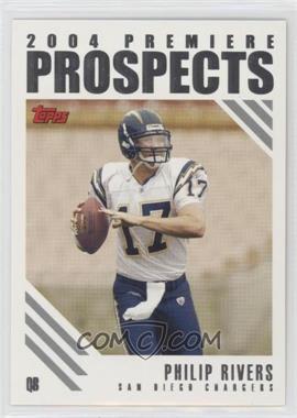 2004 Topps - 2004 Premiere Prospects #PP15 - Philip Rivers