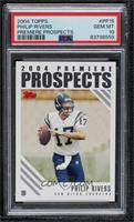 Philip Rivers [PSA 10 GEM MT]