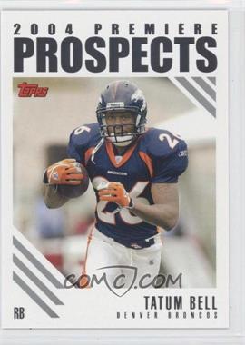 2004 Topps - 2004 Premiere Prospects #PP20 - Tatum Bell