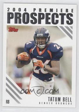 2004 Topps - 2004 Premiere Prospects #PP20 - Tatum Bell