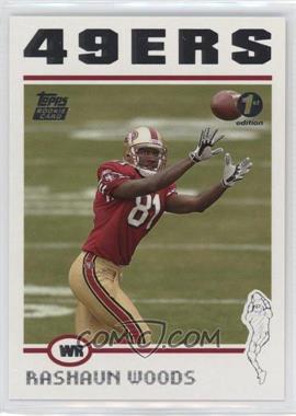 2004 Topps - [Base] - 1st Edition #355 - Rashaun Woods