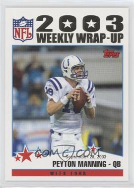 2004 Topps - [Base] - Collection #294 - 2003 Weekly Wrap-Up - Peyton Manning