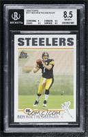 Ben Roethlisberger [BGS 8.5 NM‑MT+]