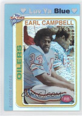 2004 Topps All-Time Fan Favorites - [Base] - Chrome Refractor #25 - Earl Campbell /99