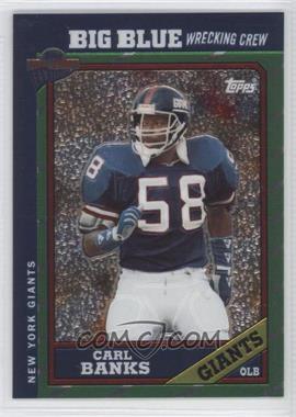 2004 Topps All-Time Fan Favorites - [Base] - Chrome #7 - Carl Banks /499