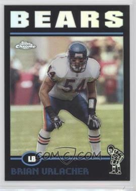 2004 Topps Chrome - [Base] - Black Refractor #9 - Brian Urlacher /100