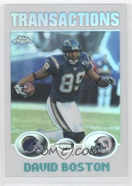 2004 Topps Chrome - [Base] - Refractor #132 - David Boston