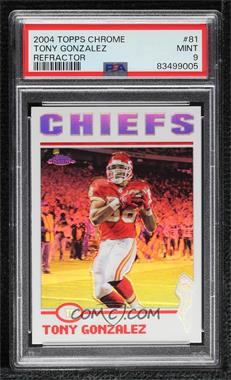 2004 Topps Chrome - [Base] - Refractor #81 - Tony Gonzalez [PSA 9 MINT]