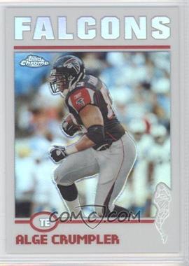 2004 Topps Chrome - [Base] - Refractor #97 - Alge Crumpler