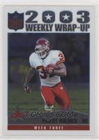 Weekly Wrap-Up - Priest Holmes