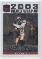 Weekly Wrap-Up - Torry Holt