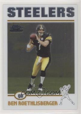 2004 Topps Chrome - [Base] #166 - Ben Roethlisberger [EX to NM]