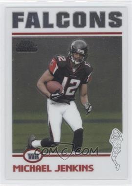 2004 Topps Chrome - [Base] #179 - Michael Jenkins