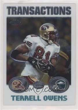 2004 Topps Chrome - [Base] #25 - Terrell Owens