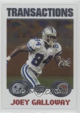 2004 Topps Chrome - [Base] #46 - Joey Galloway