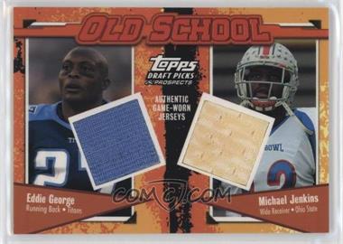 2004 Topps Draft Picks & Prospects - Old School Dual Relics #OS-GJ - Eddie George, Michael Jenkins /199