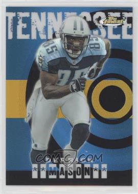 2004 Topps Finest - [Base] - Gold Refractor #37 - Derrick Mason /50