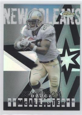 2004 Topps Finest - [Base] - Refractor #45 - Deuce McAllister /199