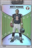 Matt Schaub [Uncirculated] #/499