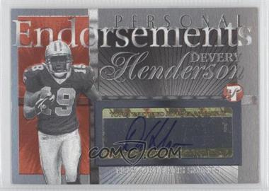 2004 Topps Pristine - Personal Endorsements #PE-DHE - Devery Henderson