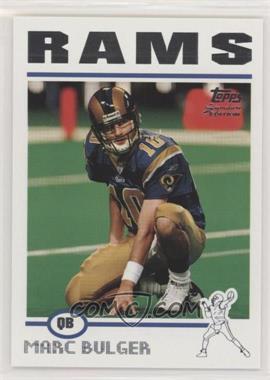 2004 Topps Signature Edition - [Base] #24 - Marc Bulger