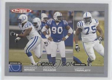 2004 Topps Total - [Base] - Silver #289 - Raheem Brock, Montae Reagor, Larry Tripplett