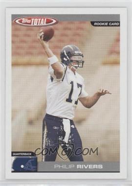 2004 Topps Total - [Base] #331 - Philip Rivers
