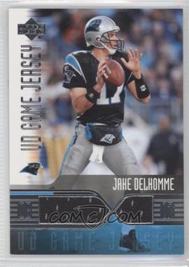 2004 Upper Deck - UD Game Jersey #JD-GJ - Jake Delhomme