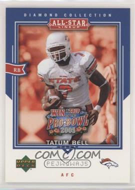 2004 Upper Deck Diamond Collection All-Star Lineup - Pro Bowl Sweepstakes Entry Cards #AS41 - Tatum Bell