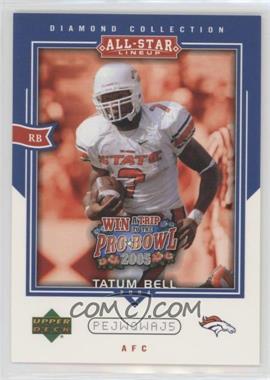 2004 Upper Deck Diamond Collection All-Star Lineup - Pro Bowl Sweepstakes Entry Cards #AS41 - Tatum Bell