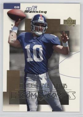 2004 Upper Deck Finite HG - [Base] #266 - Futures - Eli Manning /99