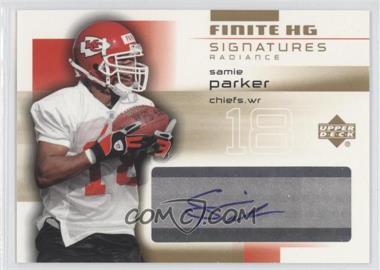 2004 Upper Deck Finite HG - Signatures - Radiance #FS-SP - Samie Parker /25