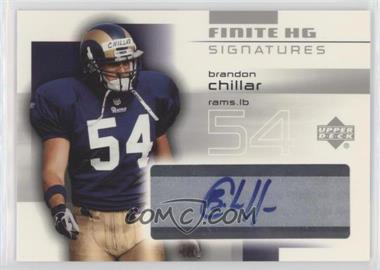 2004 Upper Deck Finite HG - Signatures #FS-BC - Brandon Chillar