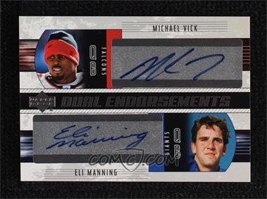 2004 Upper Deck Foundations - Dual Endorsements #DE-VM - Michael Vick, Eli Manning