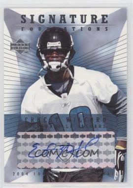 2004 Upper Deck Foundations - Signature Foundations #SF-EW - Ernest Wilford