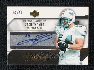 2004 Upper Deck Pro Sigs - Signature Collection - Gold #SC-ZT - Zach Thomas /25