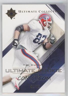 2004 Upper Deck Ultimate Collection - [Base] - Gold #76 - Tim Euhus /75
