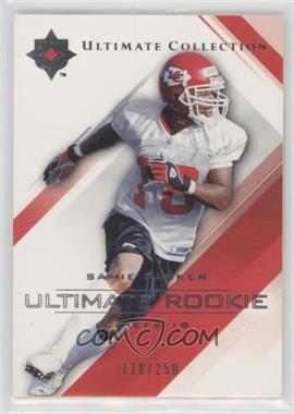 2004 Upper Deck Ultimate Collection - [Base] #93 - Ultimate Rookie - Samie Parker /250