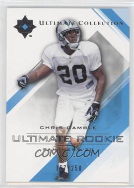 2004 Upper Deck Ultimate Collection - [Base] #98 - Ultimate Rookie - Chris Gamble /250
