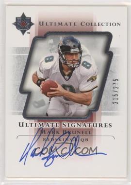 2004 Upper Deck Ultimate Collection - Ultimate Signatures #US-MB - Mark Brunell /275