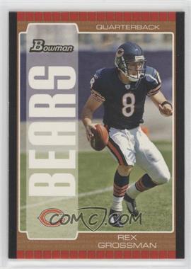 2005 Bowman - [Base] - Bronze #23 - Rex Grossman [EX to NM]