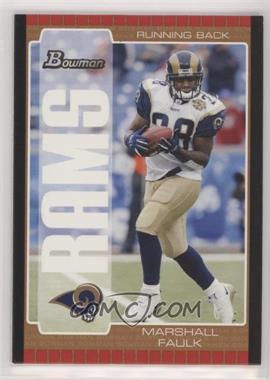 2005 Bowman - [Base] - Bronze #25 - Marshall Faulk [EX to NM]