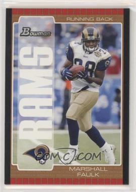 2005 Bowman - [Base] - Bronze #25 - Marshall Faulk