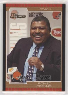 2005 Bowman - [Base] - Bronze #71 - Romeo Crennel